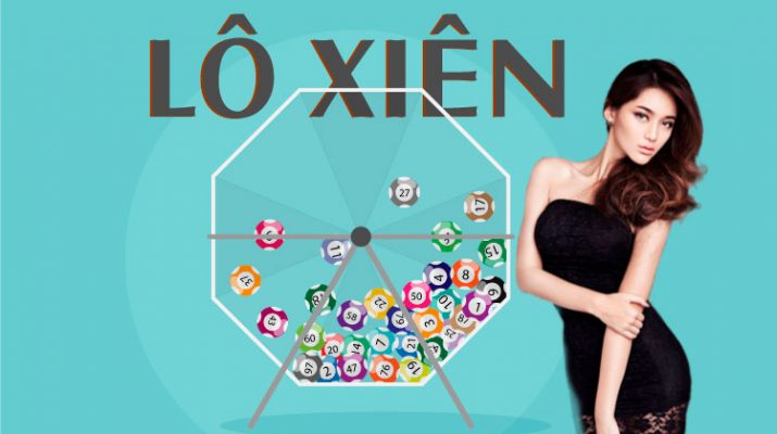 lô xiên là gì và cách tính lô xiên